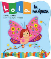 Lola la mariposa